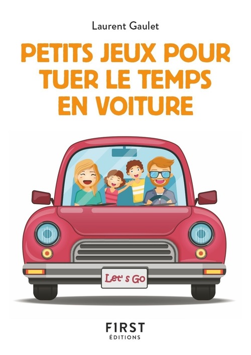 ebook cover of Petit livre de - Petits jeux pour tuer le temps en voiture, by Laurent Gaulet