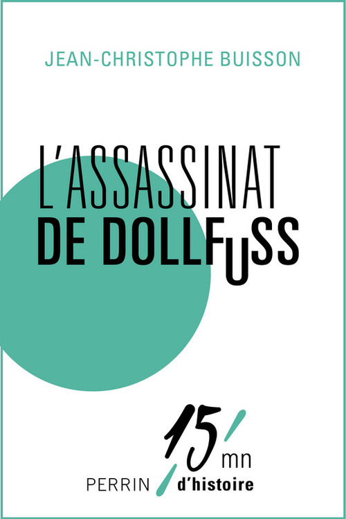 ebook cover of L'assassinat de Dollfuss, by Jean-Christophe Buisson