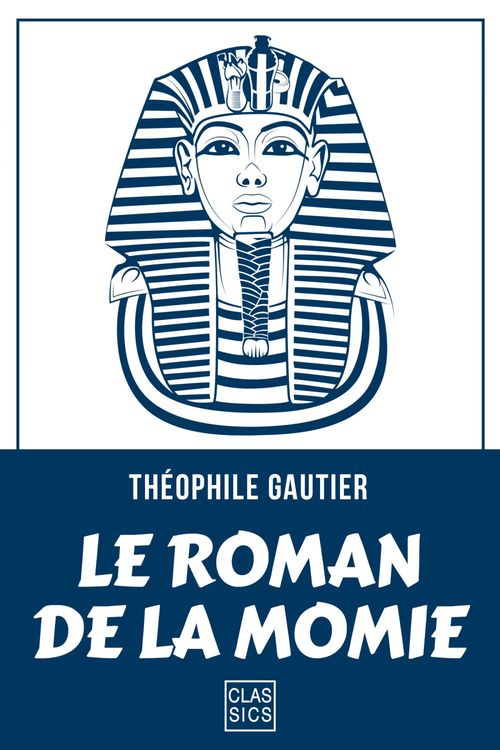 Couverture ebook de Le roman de la momie, de Théophile Gautier