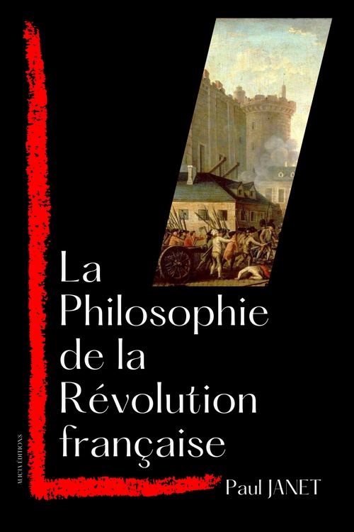 Couverture ebook de La Philosophie de la Révolution française, de Paul Janet
