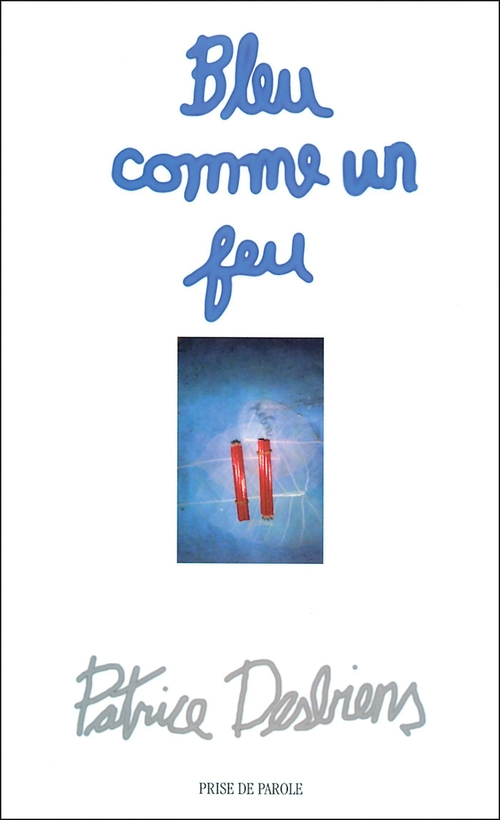 Couverture ebook de Bleu comme un feu, de Patrice Desbiens
