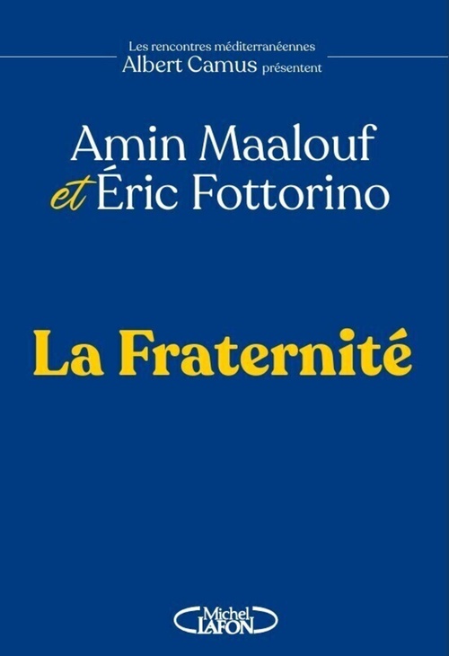 ebook cover of La Fraternité, by Amin Maalouf, Eric Fottorino