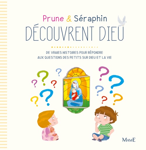 ebook cover of Prune et Séraphin découvrent Dieu, by Karine-Marie Amiot, Florian Thouret