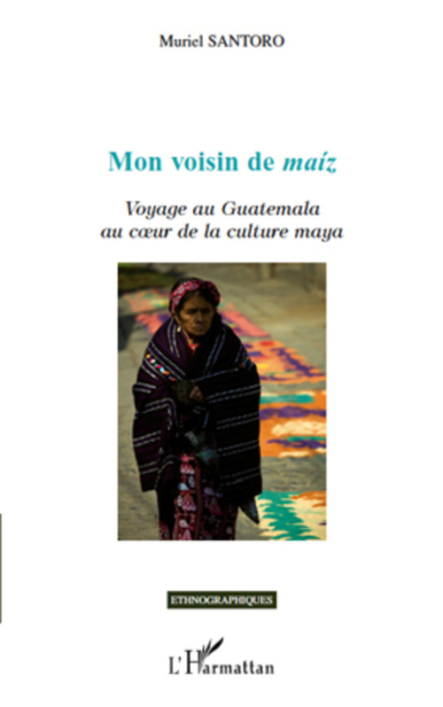 Couverture ebook de Mon voisin de maíz, de Muriel Santoro