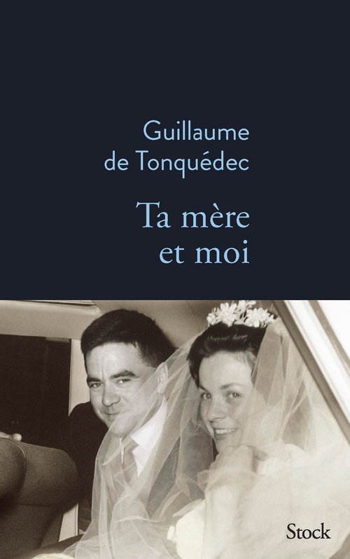 Couverture ebook de Ta mère et moi, de Guillaume de Tonquédec