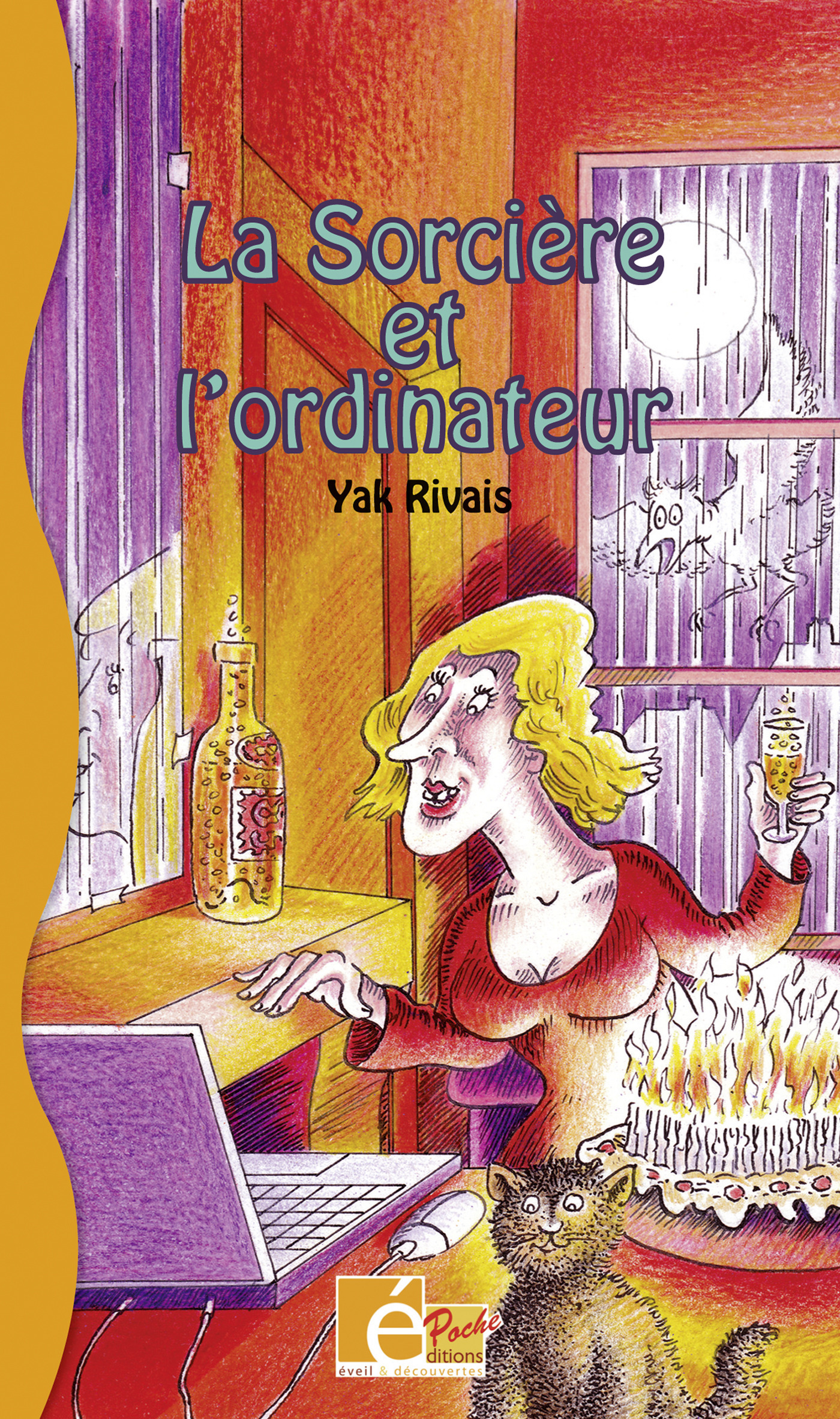 Couverture ebook de La Sorcière et l'ordinateur, de Yak Rivais