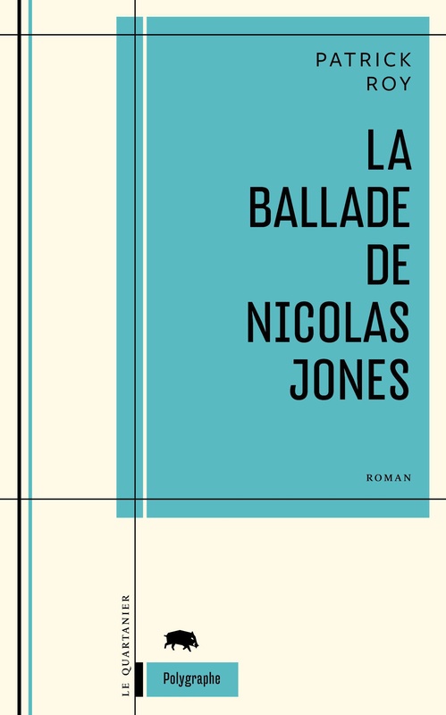 ebook cover of La ballade de Nicolas Jones, by Roy Patrick