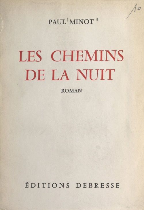 ebook cover of Les chemins de la nuit, by Paul Minot
