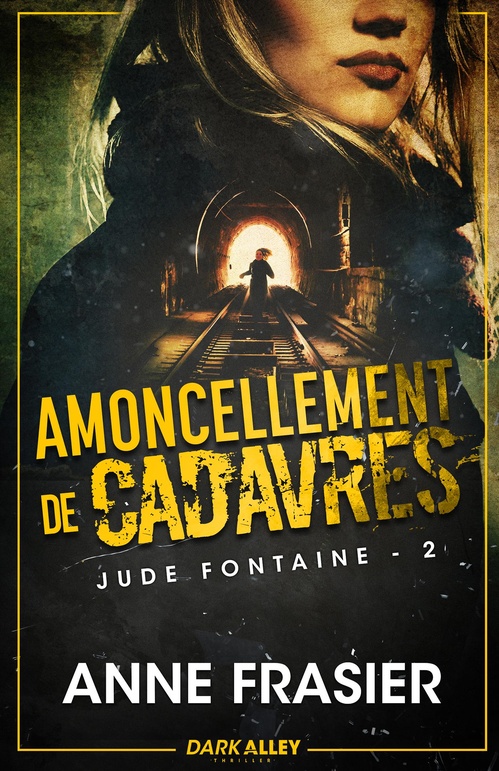 ebook cover of Amoncellement de cadavres, by Anne Frasier