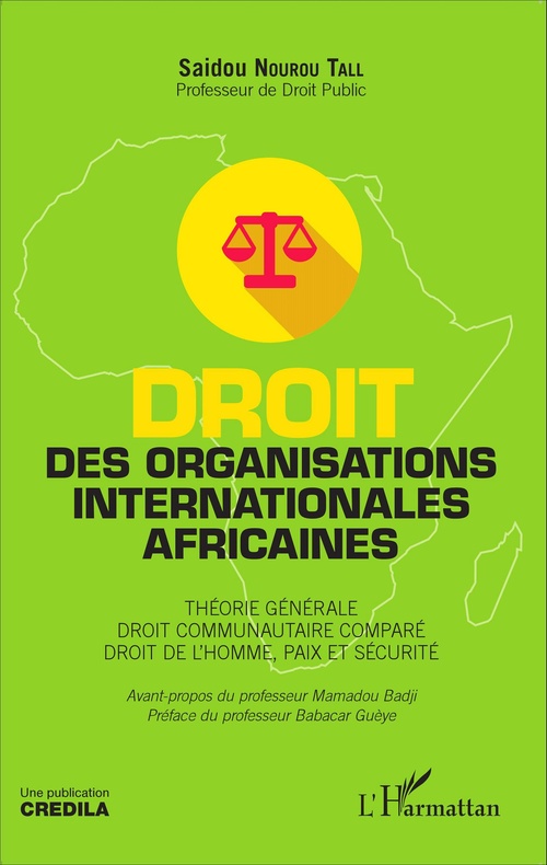 ebook cover of Droit des organisations internationales africaines, by Saidou Nourou tall