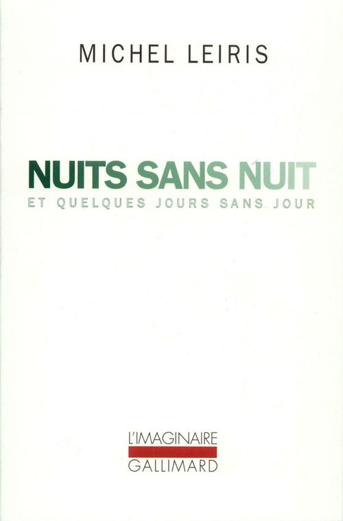 ebook cover of Nuits sans nuit et quelques jours sans jour, by Michel Leiris
