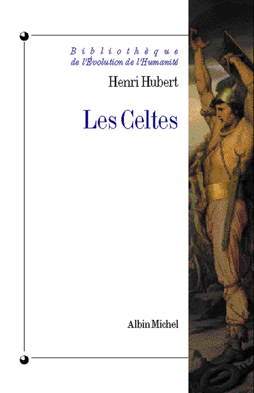ebook cover of Les Celtes, by Henri Hubert