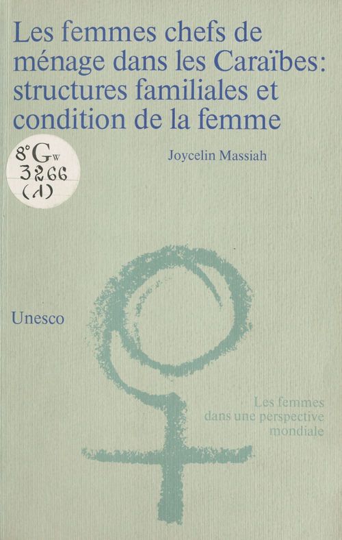 Couverture ebook de Les Femmes chefs de ménage dans les Caraïbes, de Joycelin Massiah