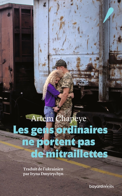 ebook cover of Les gens ordinaires ne portent pas de mitraillettes, by Artem Chapeye