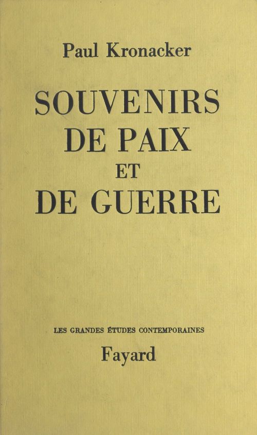 ebook cover of Souvenirs de paix et de guerre, by Paul Kronacker
