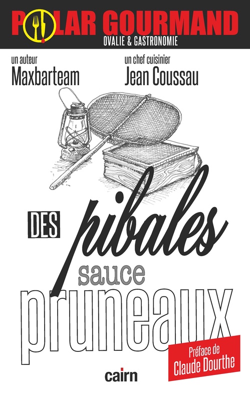 Couverture ebook de Des pibales sauce pruneaux, de Maxbarteam, Jean Coussau