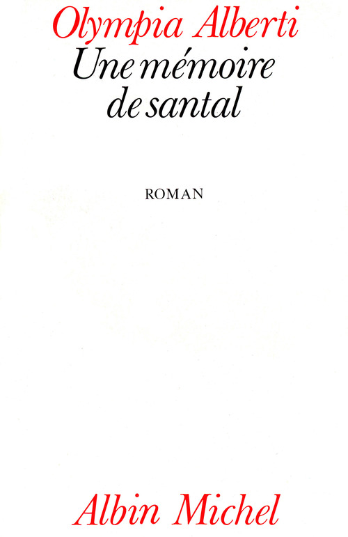 Couverture ebook de Une mémoire de santal, de Olympia Alberti