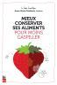 ebook cover of Mieux conserver ses aliments pour moins gaspiller, by Anne-Marie Desbiens