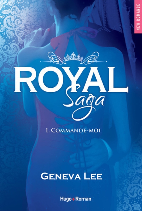 ebook cover of Royal saga - Tome 01, by Geneva Lee