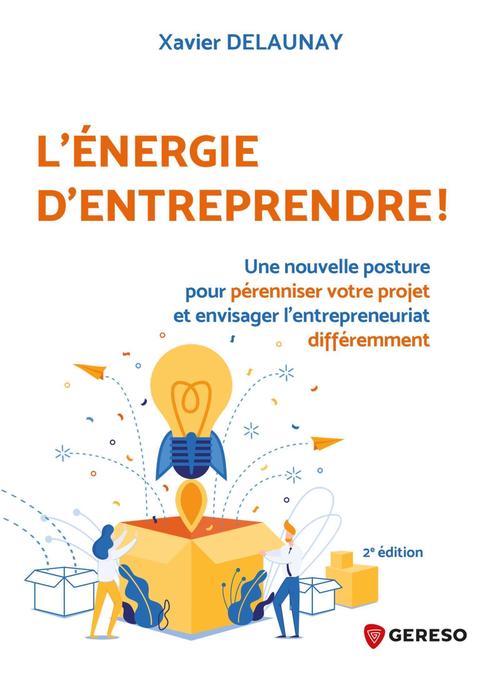 Couverture ebook de L'énergie d'entreprendre !, de Xavier Delaunay