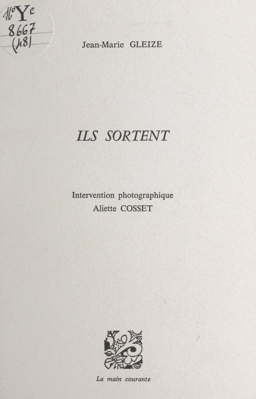 ebook cover of Ils sortent, by Jean-Marie Gleize