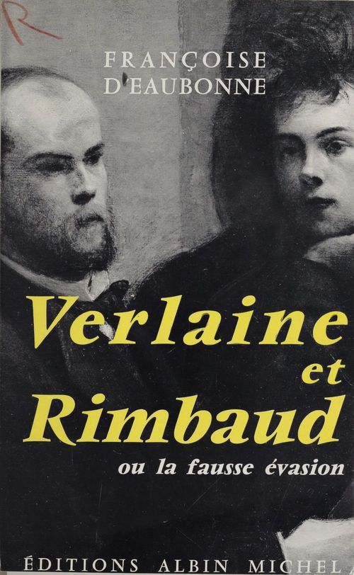 Couverture ebook de Verlaine et Rimbaud, de Françoise d' Eaubonne