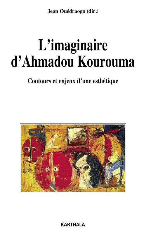 ebook cover of L'imaginaire d'Ahmadou Kourouma, by Jean Ouedraogo