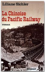 ebook cover of La chinoise du Pacific Railway, by Liliane Sichler