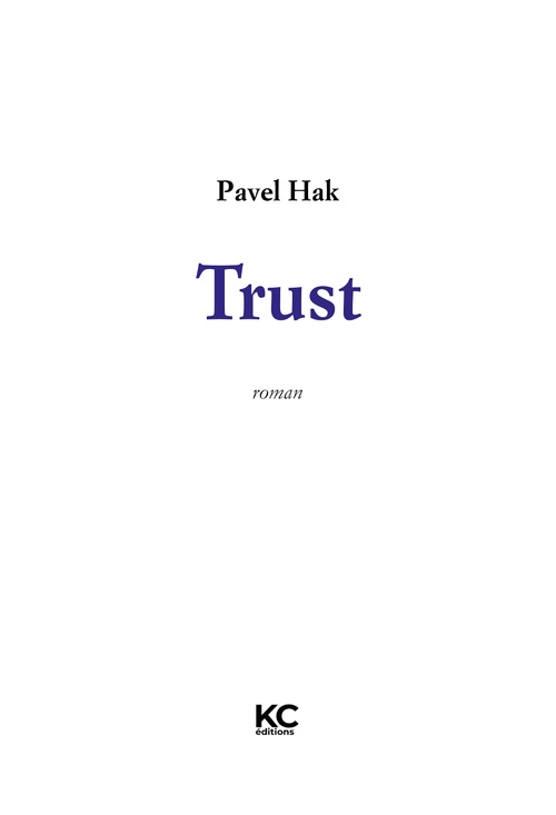Couverture ebook de Trust, de Pavel Hak