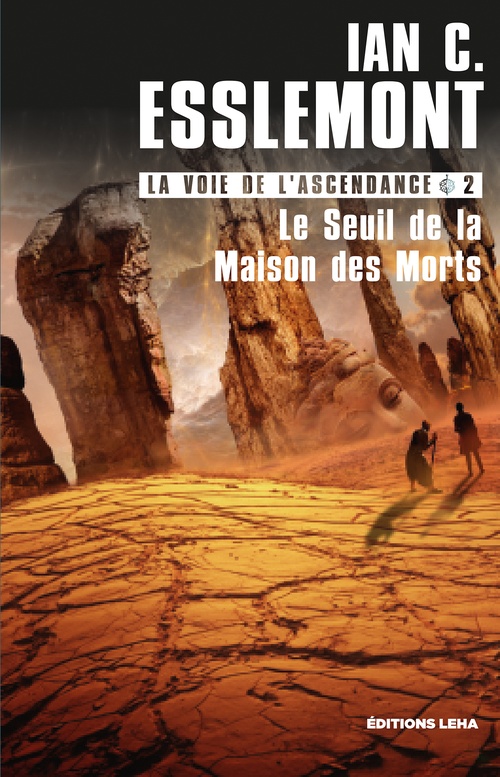 ebook cover of Le Seuil de la Maison des Morts, by Ian Cameron Esslemont