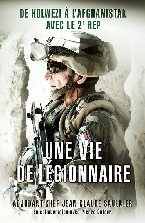 Couverture ebook de Une vie de légionnaire, de Jean-claude Saulnier
