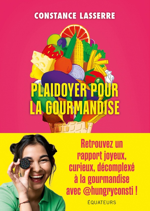 ebook cover of Plaidoyer pour la gourmandise, by Constance Lasserre