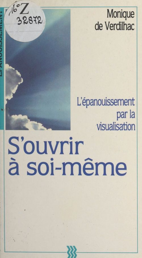 ebook cover of S'ouvrir à soi-même, by Monique De Verdilhac