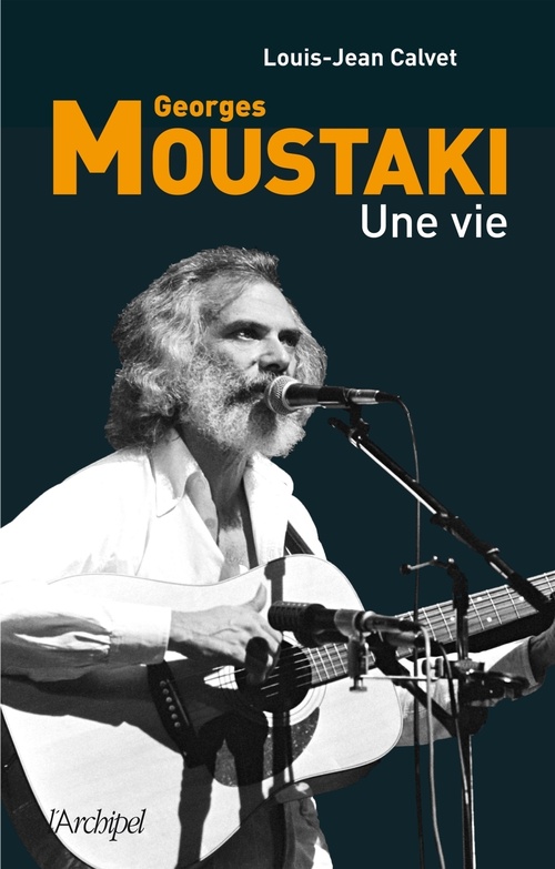 ebook cover of Moustaki, une vie, by Louis-Jean Calvet
