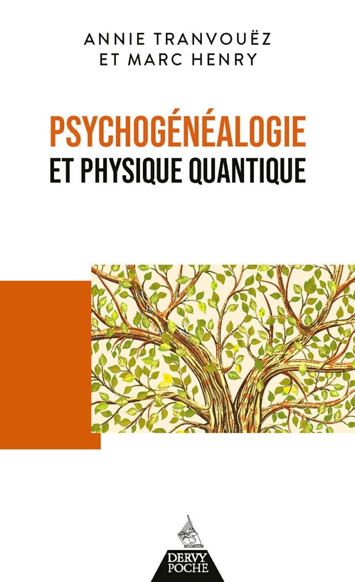 ebook cover of Psychogénéalogie et physique quantique, by Annie Tranvouëz, Marc Henry