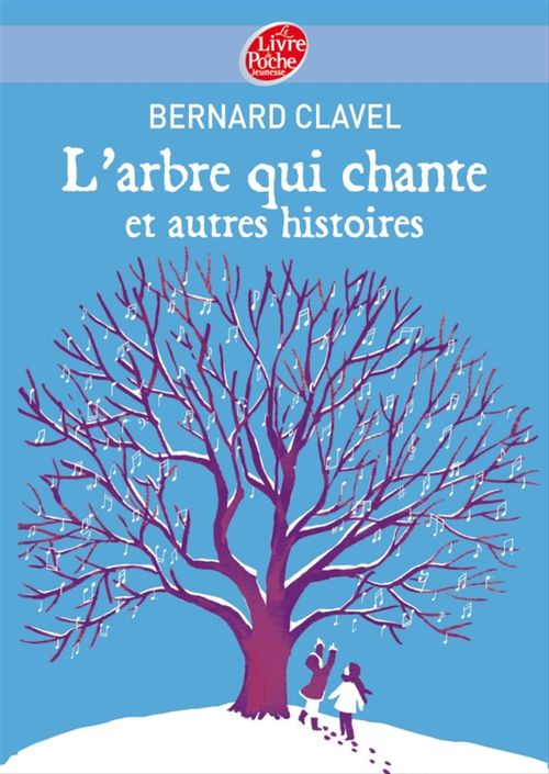 ebook cover of L'arbre qui chante et autres histoires, by Bernard Clavel