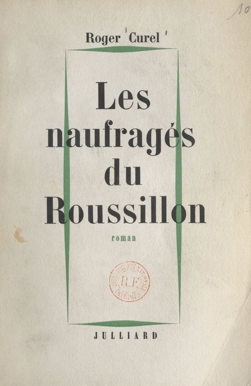 Couverture ebook de Le naufragés du Roussillon, de Roger Curel