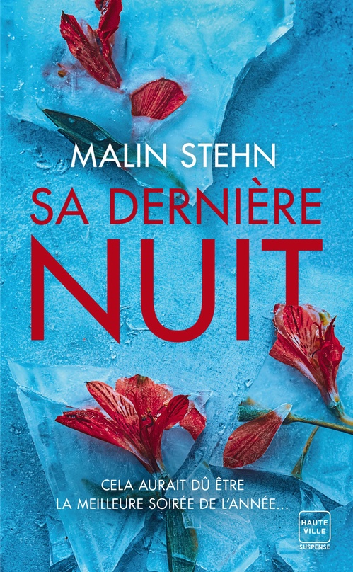 Couverture ebook de Sa Dernière Nuit, de Malin Stehn