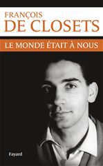ebook cover of Le monde était à nous, by François de Closets