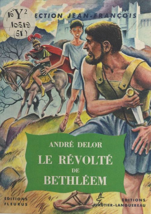 Couverture ebook de Le révolté de Bethléem, de Andre Delor