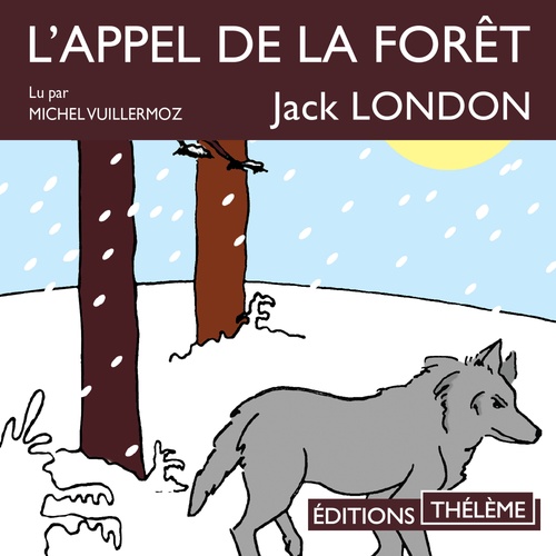 audiobook cover of L'appel de la forêt, by Jack London
