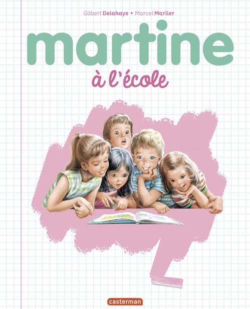 Couverture ebook de Martine à l'école, de Gilbert Delahaye, Marcel Marlier