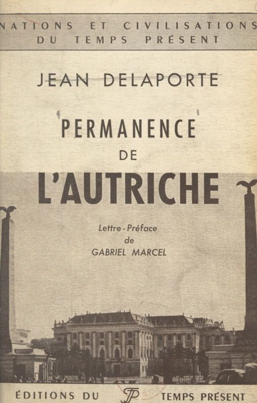 ebook cover of Permanence de l'Autriche, by Jean Delaporte