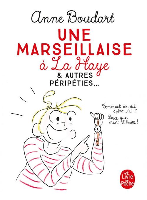 Couverture ebook de Une marseillaise à La Haye, de Anne Boudart