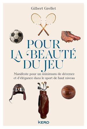 Couverture ebook de Pour la beauté du jeu, de Gilbert Grellet