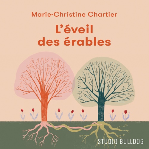 audiobook cover of L'éveil des érables, by Marie-Christine Chartier