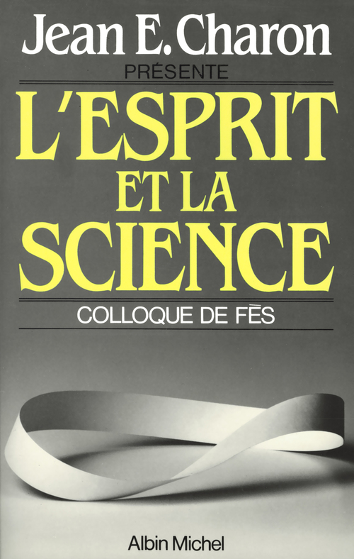 Couverture ebook de L'Esprit et la Science, de Jean e. Charon