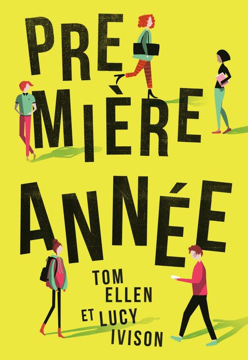 ebook cover of Première année, by Tom Ellen, Lucy Ivison