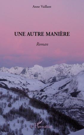 ebook cover of Une autre manière, by Anne Vaillant