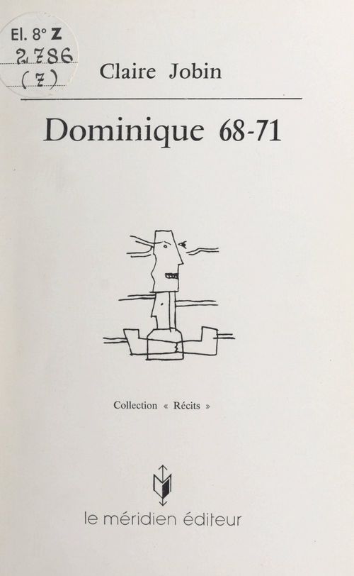 Couverture ebook de Dominique 68-71, de Claire Jobin